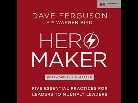 Hero Maker (Audiobook) by Dave Ferguson - free sample
